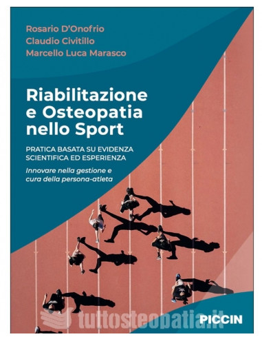 Riabilitazione e Osteopatia nello Sport - R. D'Onofrio, C. Civitillo, M. L. Marasco